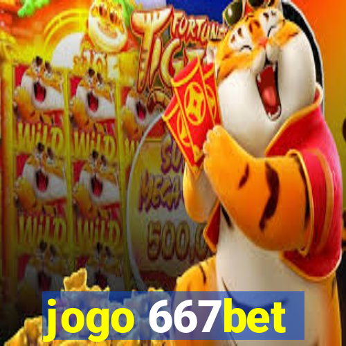 jogo 667bet